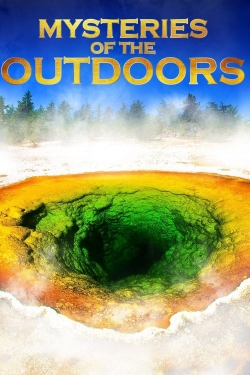 Mysteries of the Outdoors